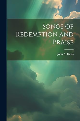 Davis - Songs of Redemption and Praise - New paperback or softback