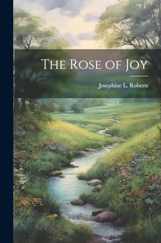 Roberts - Rose of Joy - New paperback or softback