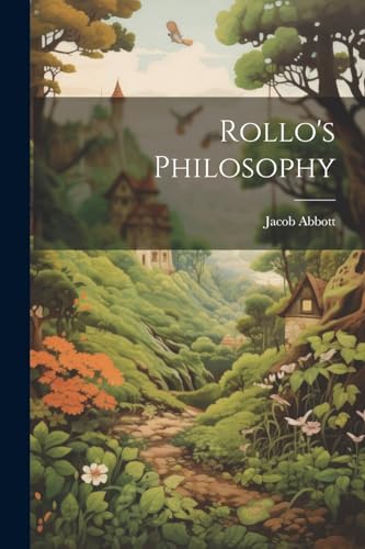 Abbott - Rollo's Philosophy - New paperback or softback
