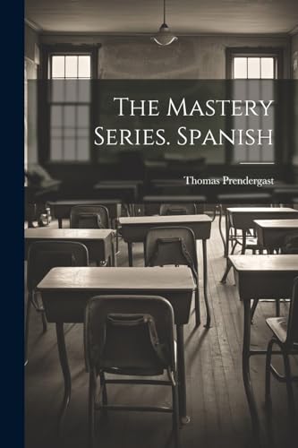 Prendergast - Mastery Series. Spanish - New paperback or softback