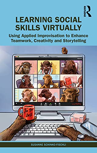 Schinko-Fischli - Learning Social Skills Virtually  Using Applied Impr