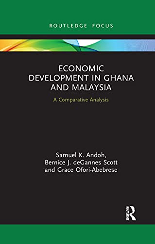 Ando - Economic Development in Ghana and Malaysia  A Comparative Analy