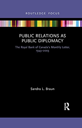 Braun - Public Relations as Public Diplomacy  The Royal Bank of Canada
