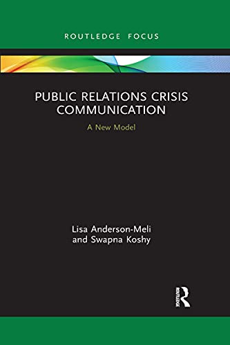Swapna Koshy - Public Relations Crisis Communication   A New Model - N