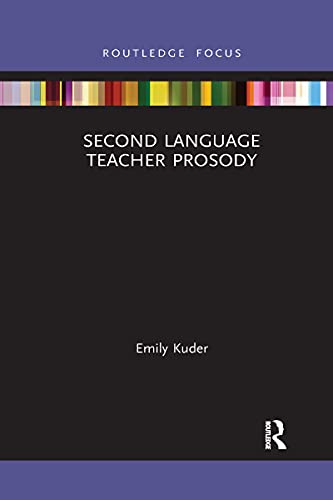 Kuder - Second Language Teacher Prosody - New paperback or softback
