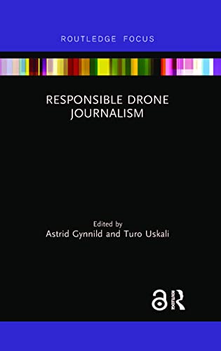 Gynnild - Responsible Drone Journalism - New paperback or softback