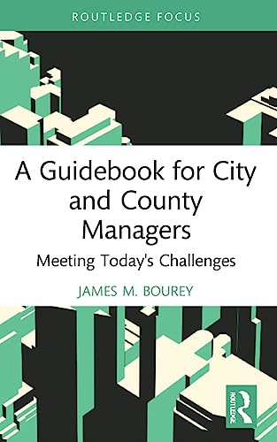 Bourey - A Guidebook for City and County Managers  Meeting Today's Cha