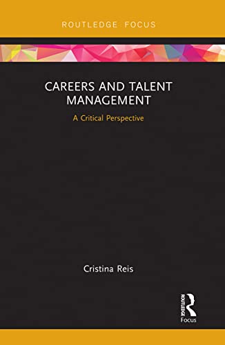 Reis - Careers and Talent Management  A Critical Perspective - New pap