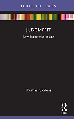 omas Giddens - Judgment   New Trajectories in Law - New Paperback