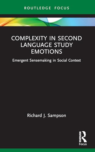 Richard J. Sampson - Complexity in Second Language Study Emotions   Em