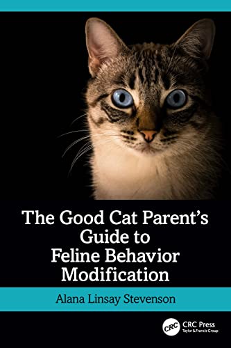 Alana Linsay Stevens - Good Cat Parent's Guide to Feline Behavior