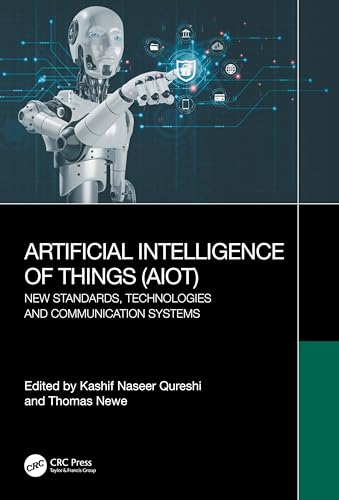 Qureshi - Artificial Intelligence of Things (AIoT): New Standards, Tec