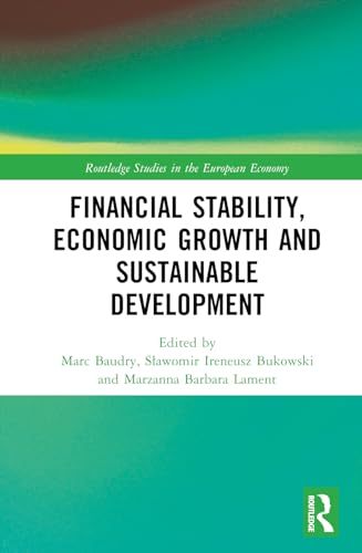 Baudry - Financial Stability, Economic Growth and Sustainable Developm