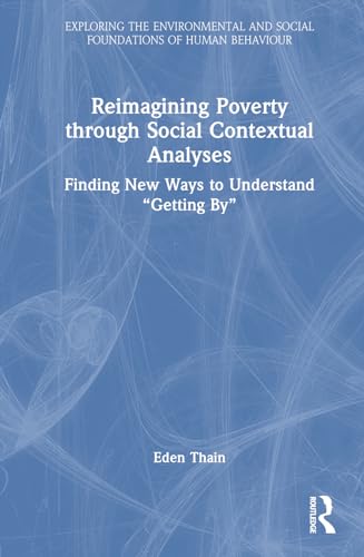 ain - Reimagining Poverty through Social Contextual Analyses: Finding