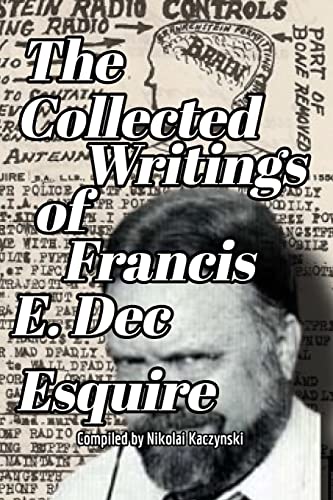 Kaczynski - Collected Writings of  E.  Esquire - New paperback or soft