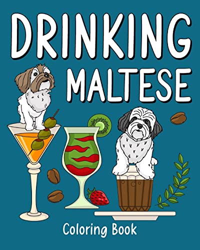 PaperLand - Drinking Maltese  Coloring Books for Adult, Zoo Animal Pai