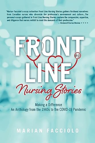 Facciolo - Front Line Nursing Stories  Making a Difference  An Antholo