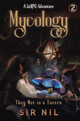 Sir Nil - y Met in a Tavern  A LitRPG Adventure - New paperback or sof