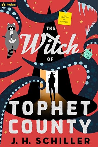 Schiller - Witch of Tophet County: A Comedy of Horrors - New paperback