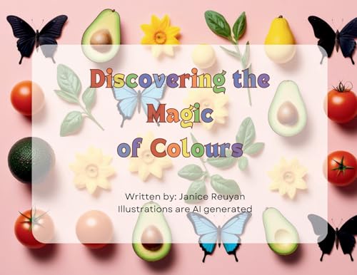 Reuyan - Discovering the Magic of Colours - New paperback or softback