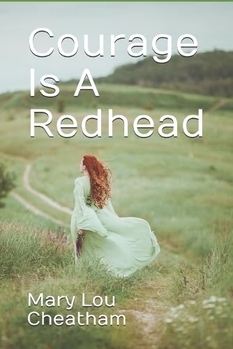 Cheatham - Courage Is A Redhead - New paperback or softback