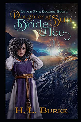 Burk - Daughter of Sun, Bride of Ice - New paperback or softback