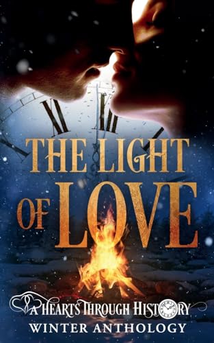 Ahearn - Light of Love  A Hearts Through History Winter Anthology - Ne