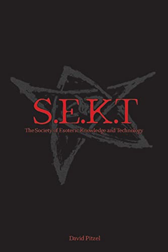 Pitzel - Society of Esoteric Knowledge and Technology: S.E.K.T - New p