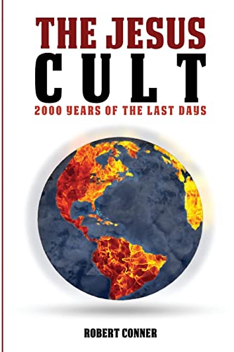 Conner - Jesus Cult  2000 Years of the Last Days - New paperback or so
