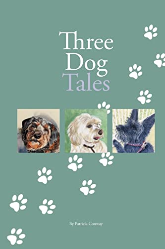 Conway - Three Dog Tales - New paperback or softback