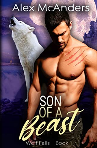 McAnders - Son of a Beast: Fated Mates Wolf Shifter Romance - New pape