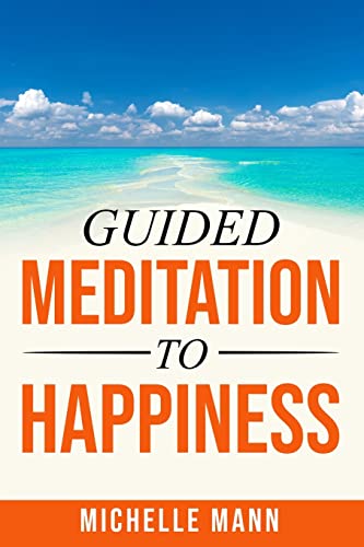 Mann - Guided Meditation to Happiness - New paperback or softback