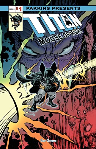 Shipman - Titan Mouse of Might Issue #1 Full-color - New paperback or