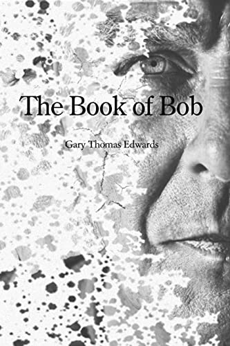 Edwards - he Book of Bob - New paperback or softback