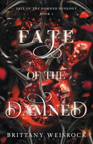 Weisrock - Fate of the Damned - New paperback or softback