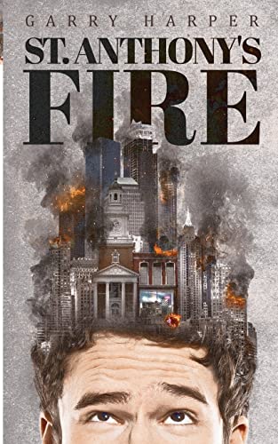 Harper - St. Anthony's Fire - New paperback or softback