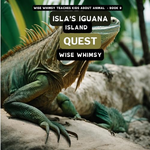 Whimsy - Isla's Iguana Island Quest - New paperback or softback