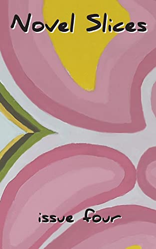 Griffin - Novel Slices Issue 4 - New paperback or softback