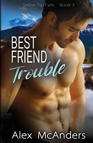 McAnders - Best Friend Trouble  Nerd/Jock MM Sports Romance - New pape