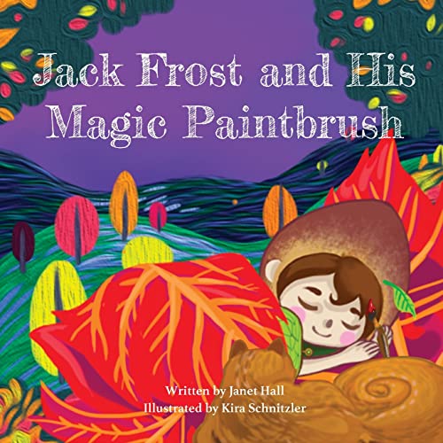 Hall - Jack Frost and His Magic Paintbrush - New paperback or softback