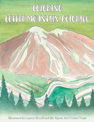 Merrill - Coloring Copper Mountain, Colorado - New paperback or softba