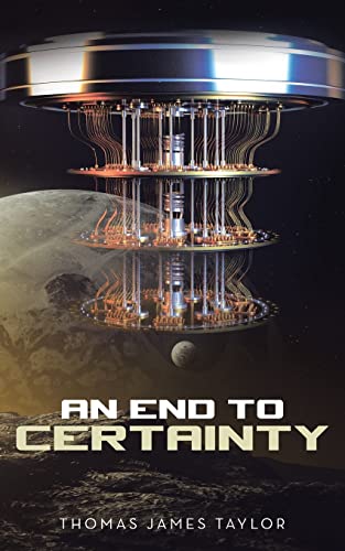 aylor - An End to Certainty - New paperback or softback