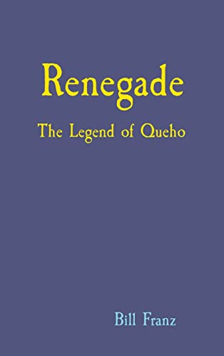 Franz - Renegade  The Legend of Queho - New hardback or cased book