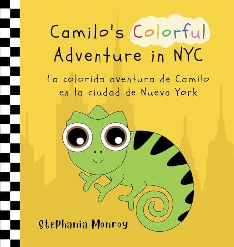 Monroy - Camilo's Colorful Adventure in NYC/La colorida aventura de Ca