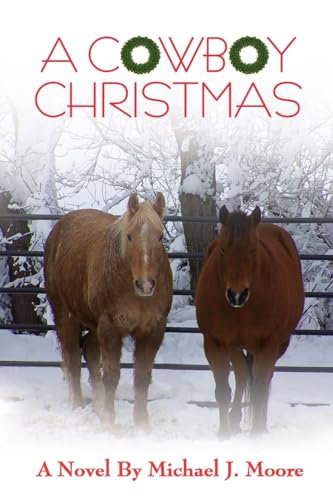 Moor - A COWBOY CHRISTMAS           . - New paperback or softback