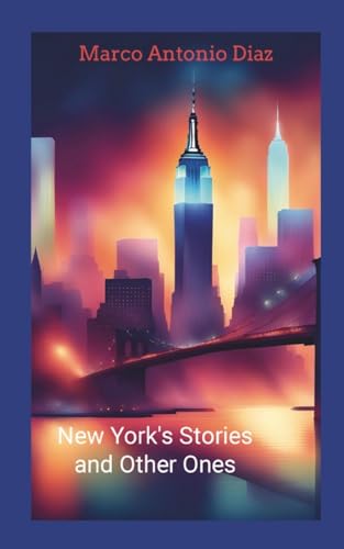 Diaz - New York's Stories and Other Ones - New paperback or softback