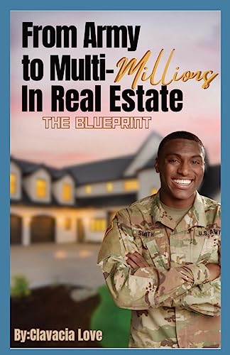 Lov - From Army to MULTI Millions in Real Estate: The Blueprint - New