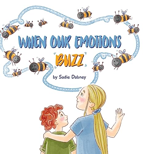 Dabney - When Our Emotions Buzz - New hardback or cased book