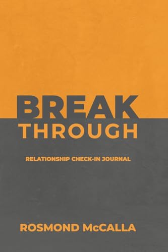 McCalla - Breakthrough   Relationship Check-in Journal  Relationship C