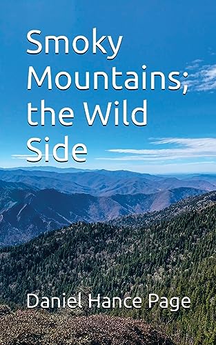Pag - Smoky Mountains  the Wild Side - New paperback or softback